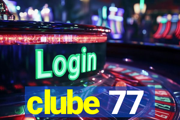 clube 77